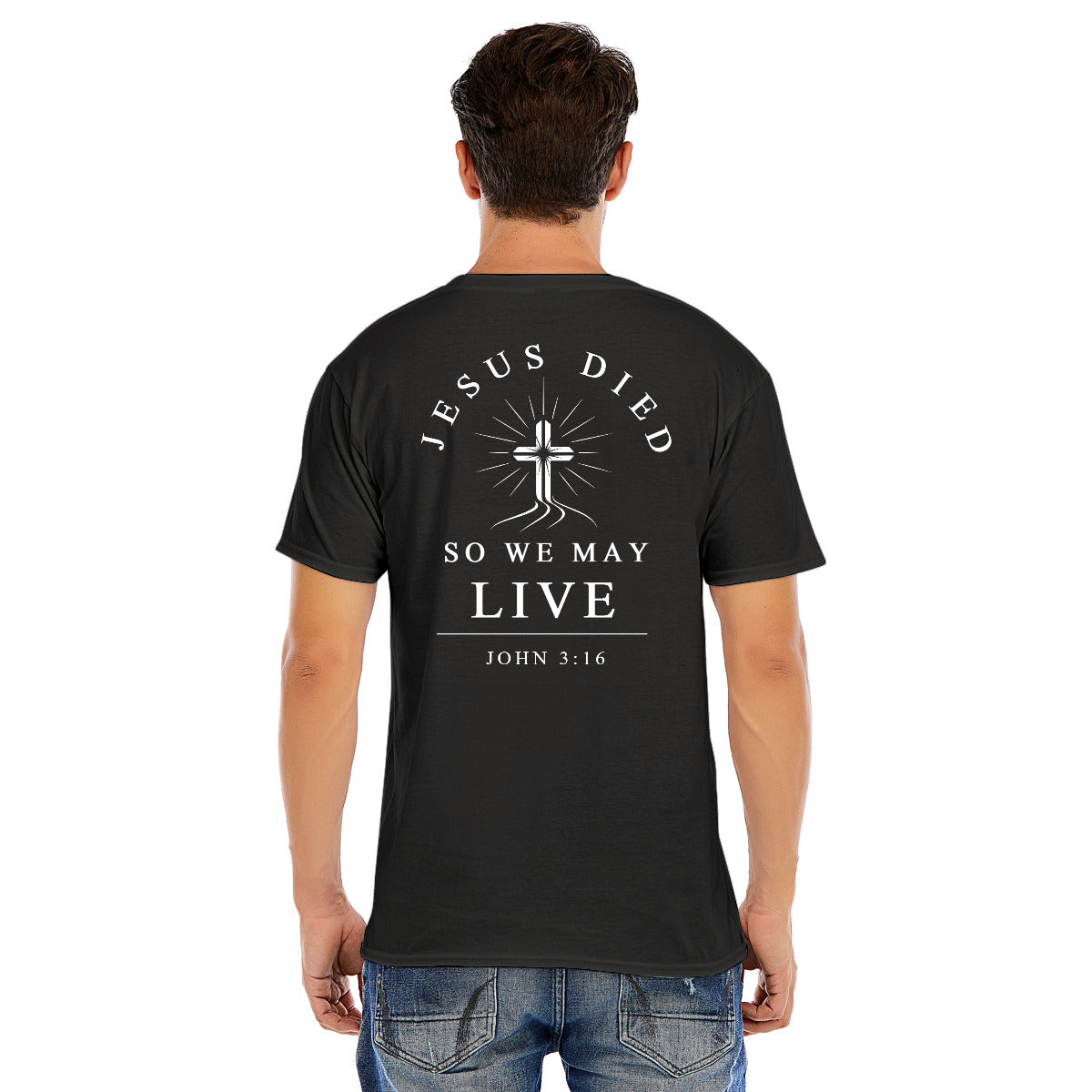 Modern Christian Cross Unisex T-Shirt – "Jesus Died So We May Live" Faith Tee, Black