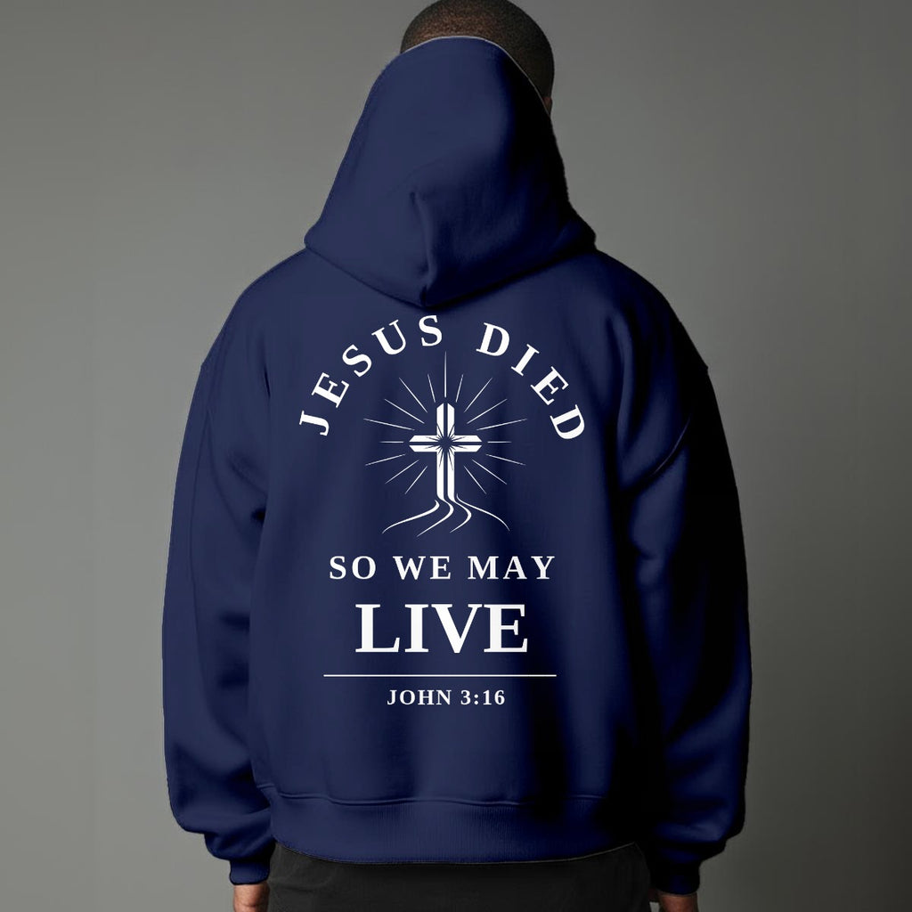 Modern Christian Cross Unisex Hoodie "Jesus Died So We May Live" Faith Hoodie, Black