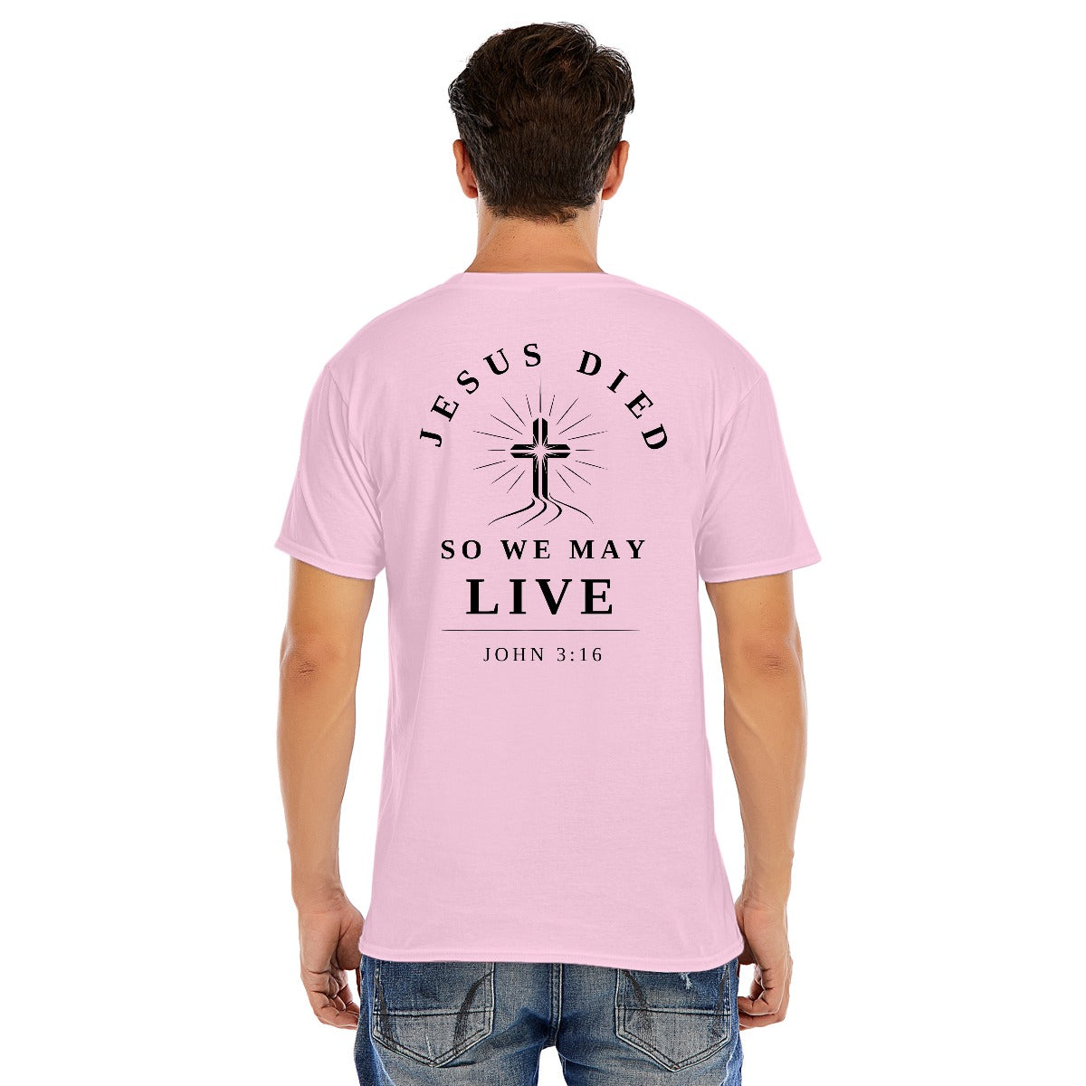 Modern Christian Cross Unisex T-Shirt – "Jesus Died So We May Live" Faith Tee, White