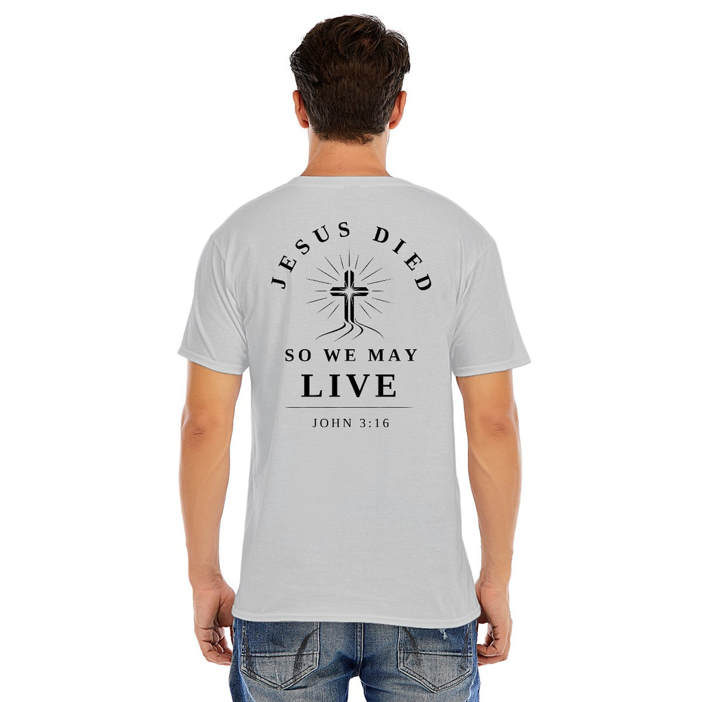 Modern Christian Cross Unisex T-Shirt – "Jesus Died So We May Live" Faith Tee, White