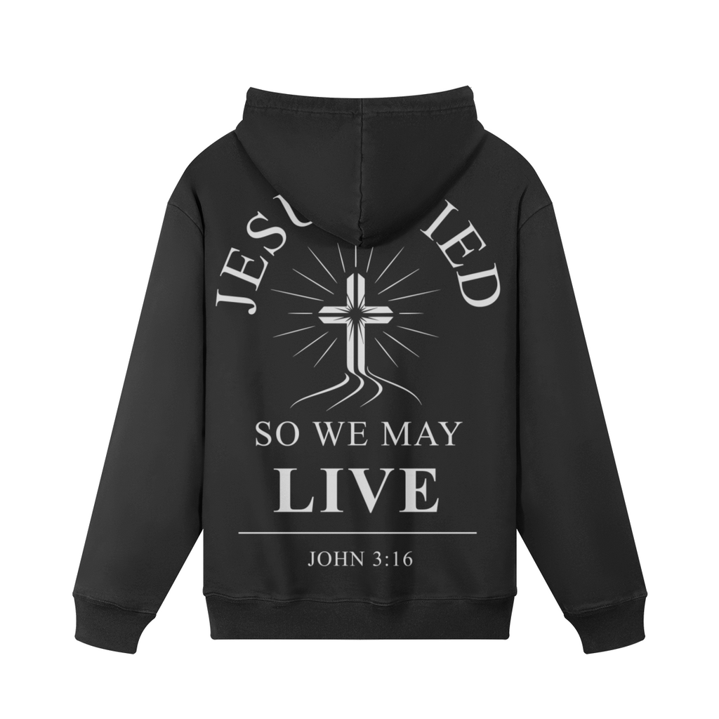 Jesus Died So We May Live – Premium 420GSM Heavyweight Cotton Hoodie