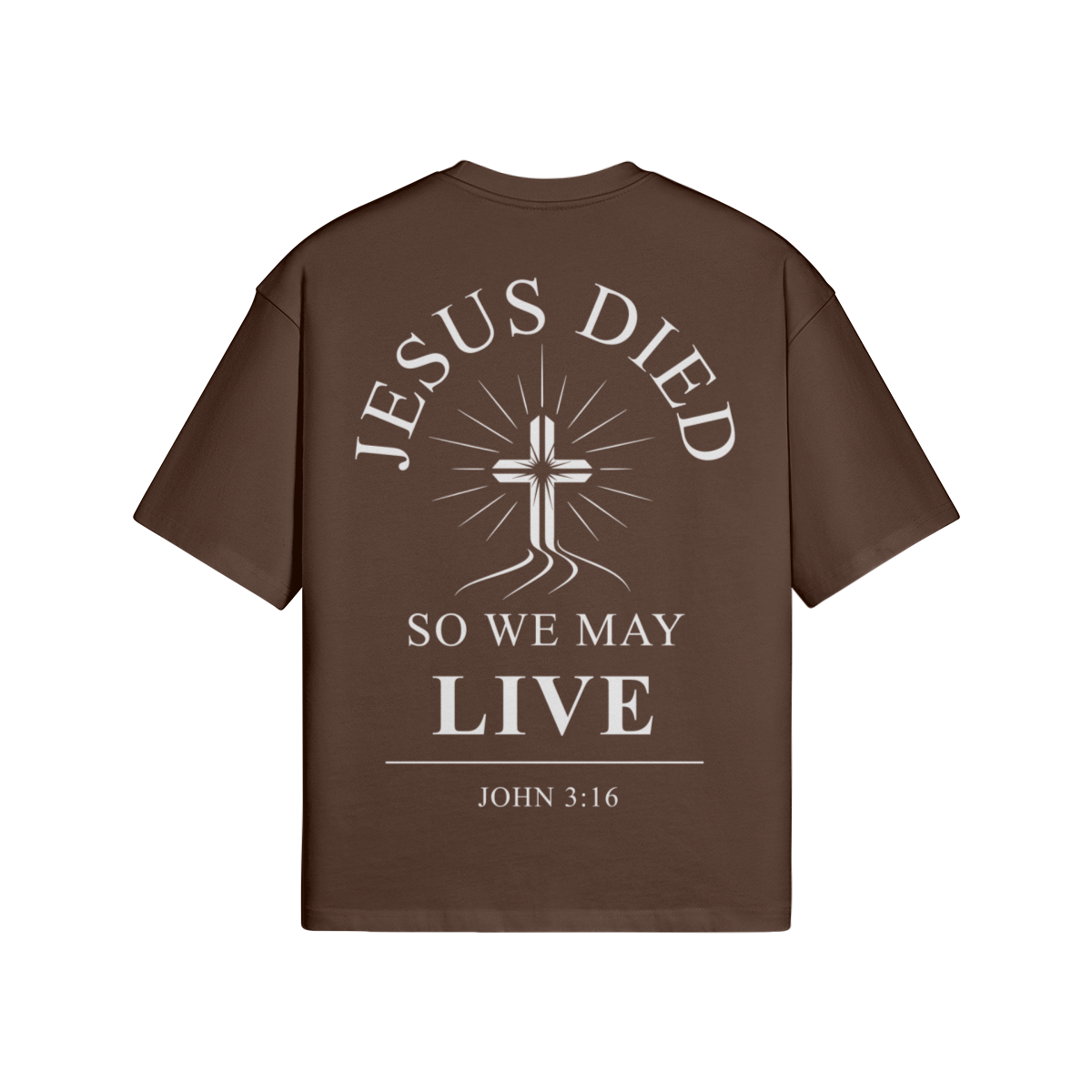 Jesus Died So We May Live Boxy T-Shirt | 100% Cotton Christian Graphic
